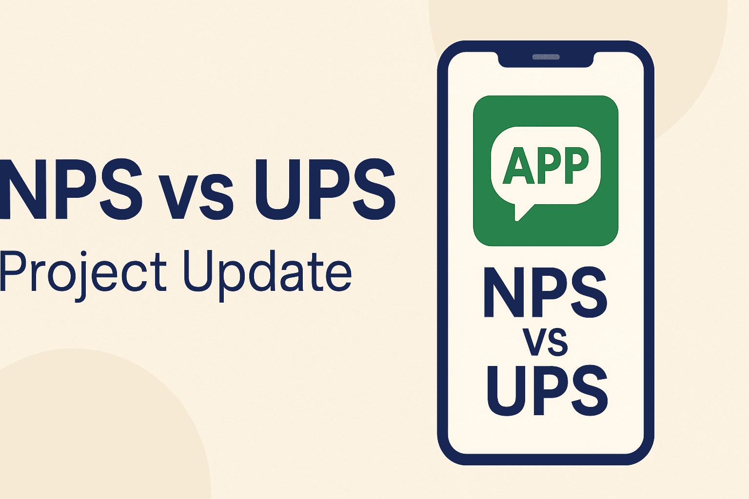 nps vs ups app project update
